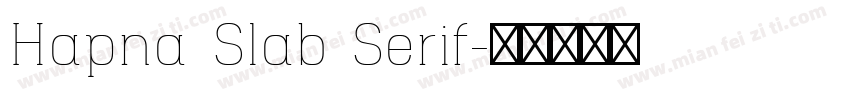 Hapna Slab Serif字体转换